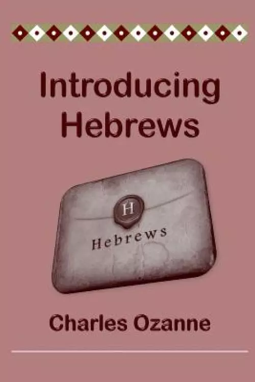 Introducing Hebrews