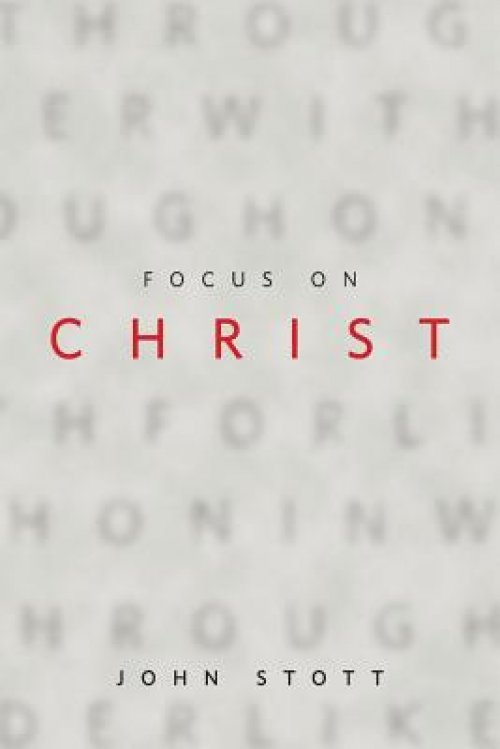 Focus on Christ