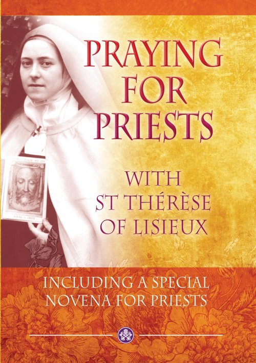 Praying for Priests with St Therese of Lisieux