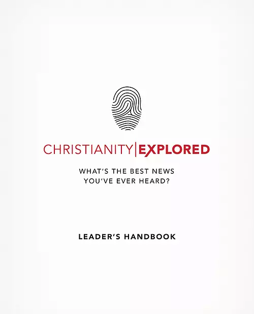 Christianity Explored Leader's Handbook