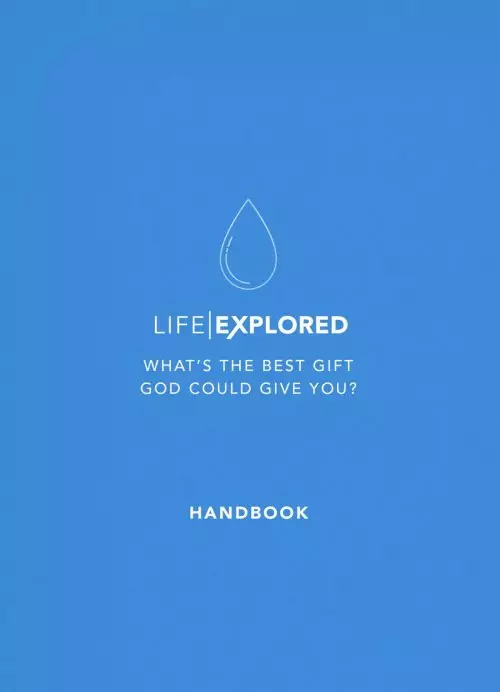 Life Explored Handbook