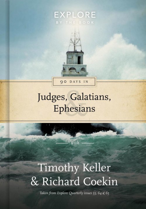 90 Days in Galatians, Judges, and Ephesians