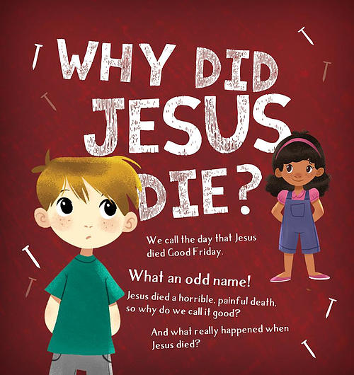 Why Did Jesus Die?