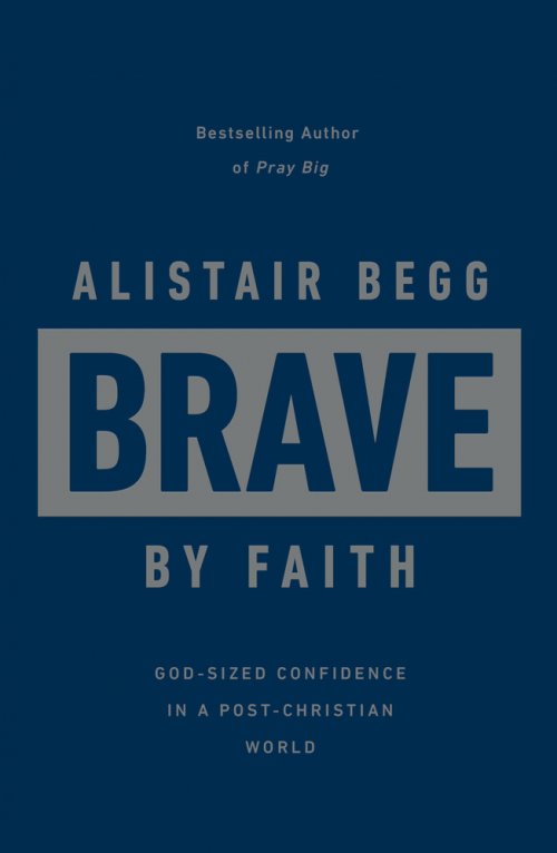 Brave by Faith