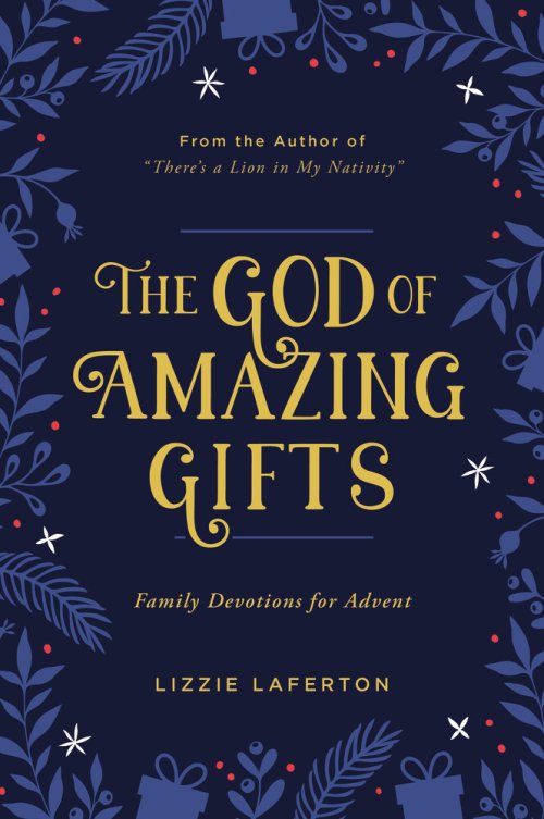 The God of Amazing Gifts