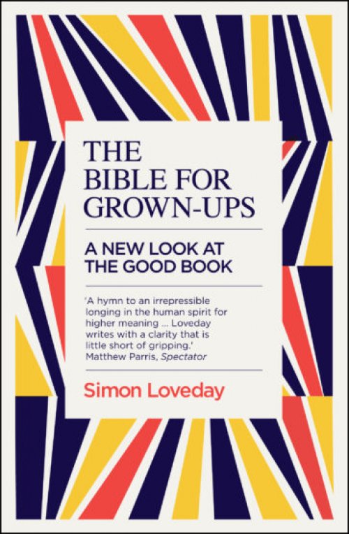 The Bible for Grown-Ups