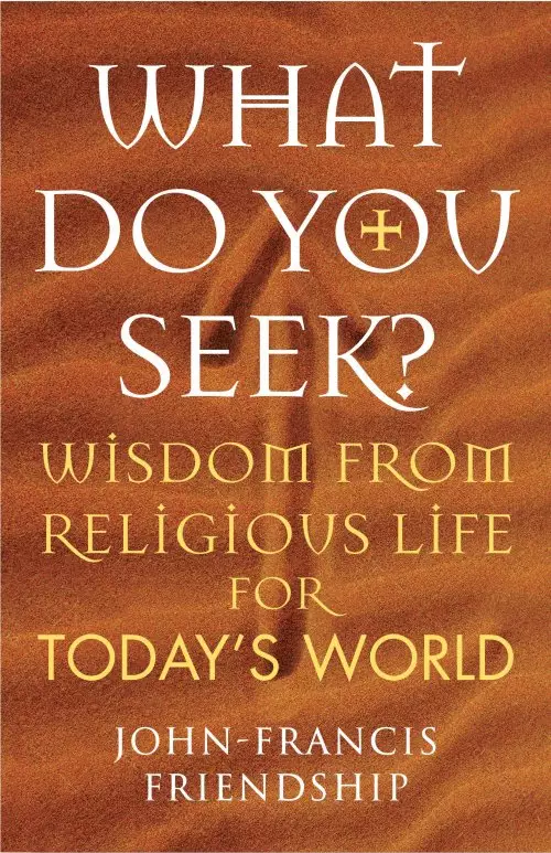 What Do You Seek?