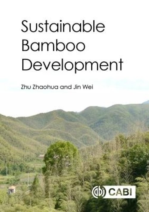 SUSTAINABLE BAMBOO DEVELOPMENT