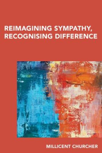 Reimagining Sympathy, Recognizing Difference: Insights from Adam Smith