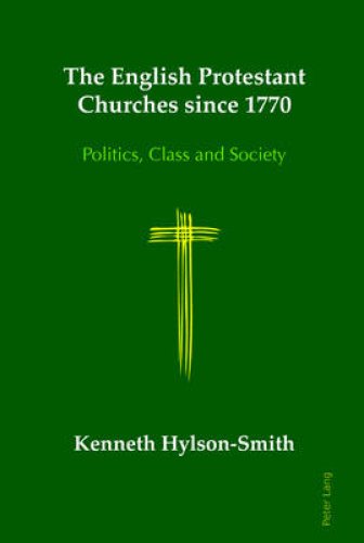 The English Protestant Churches Since 1770