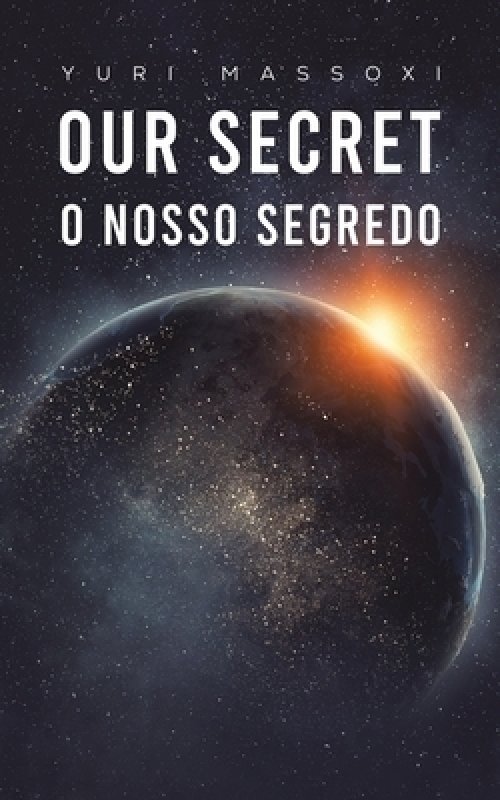 Our Secret - O Nosso Segredo