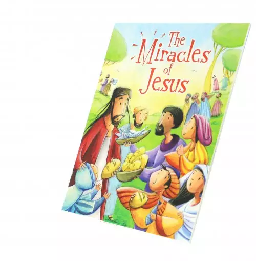 The Miracles of Jesus (My First Bible Story Series)