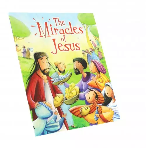 The Miracles of Jesus (My First Bible Story Series)