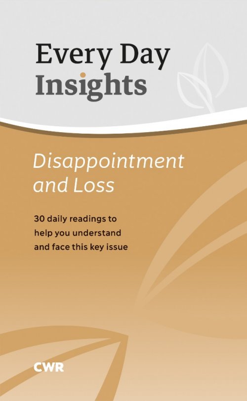 Every Day Insights: Disappointment and Loss