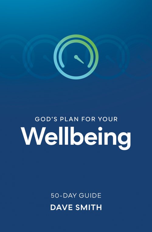 God's Plan for Your Wellbeing