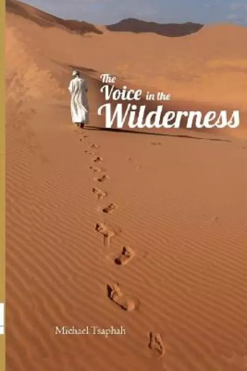 The Voice In the Wilderness: A closer look at the office of the prophet and the gift of prophecy in the 21th Century