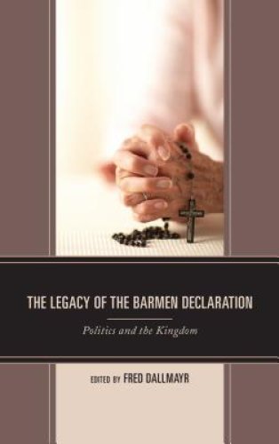 Legacy Of The Barmen Declaration