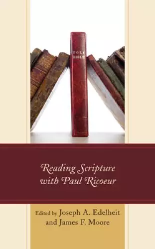 Reading Scripture With Paul Ricoeur