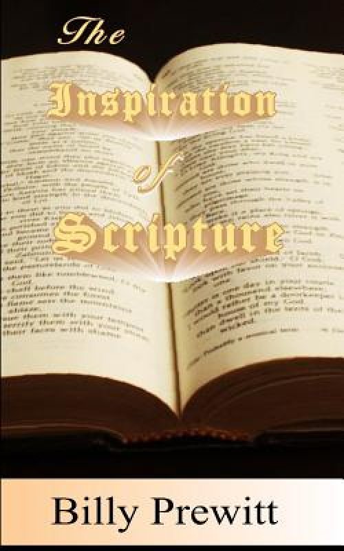 The Inspiration of Scripture