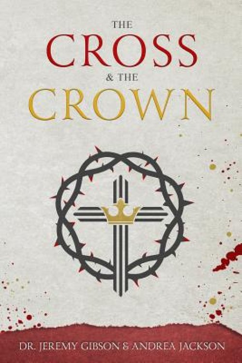 The Cross & The Crown