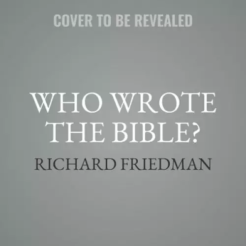 Who Wrote the Bible?