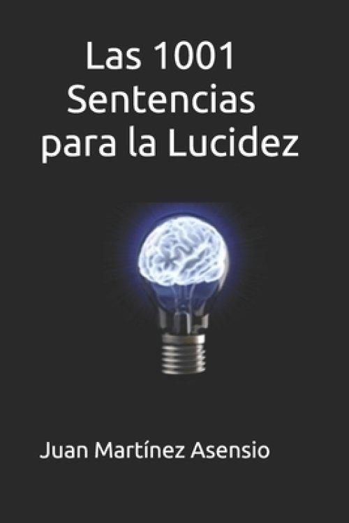 1001 Sentencias Para La Lucidez