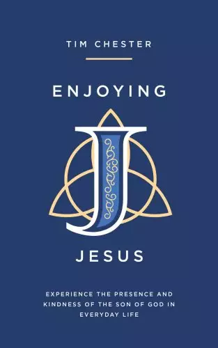 Enjoying Jesus