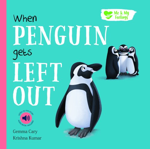 Me And My Feelings - When Penguin Gets Left Out