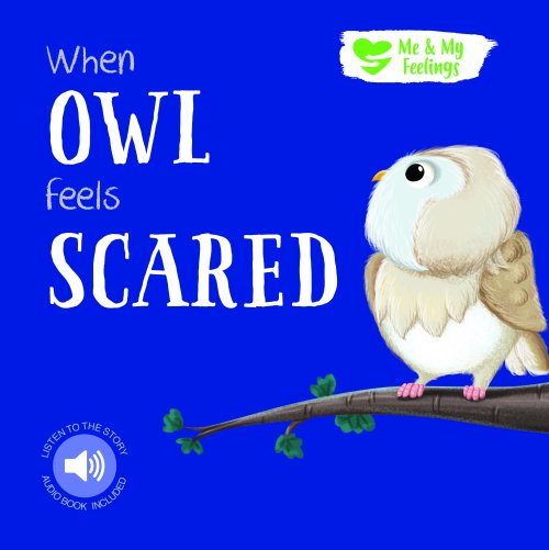 Me And My Feelings  Board Book - When Owl Feels Scared