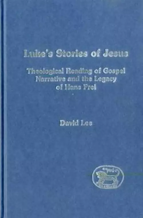 Luke's Stories of Jesus