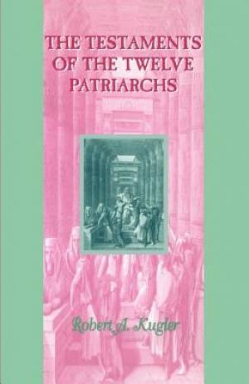 The Testaments of the Twelve Patriarchs