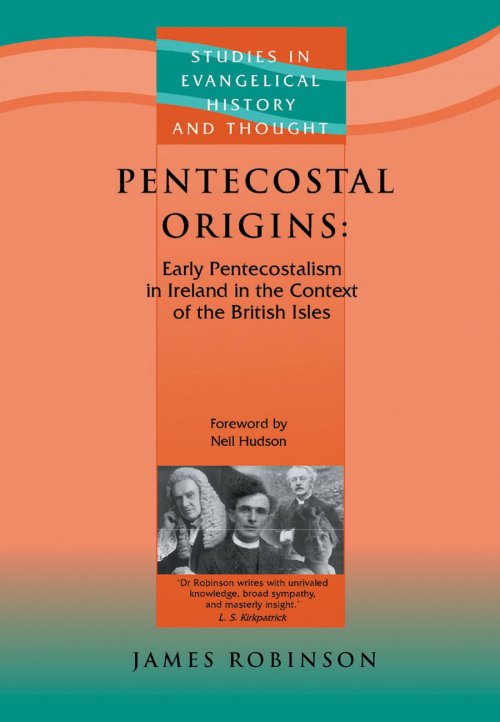 Pentecostal Origins 1907 - 1925