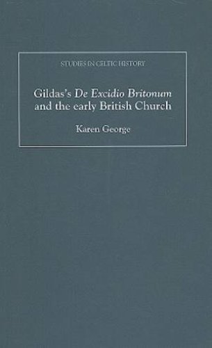 Gildas's "De Excidio Britonum" and the Early British Church