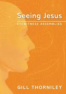 Seeing Jesus