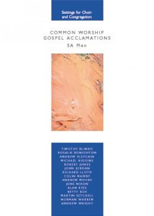 Common Worship Gospel Acclamations - SA Men