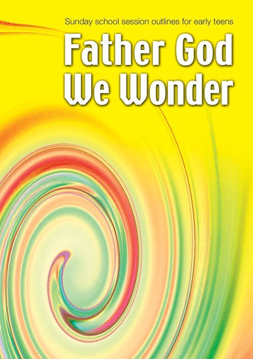 Father God We Wonder