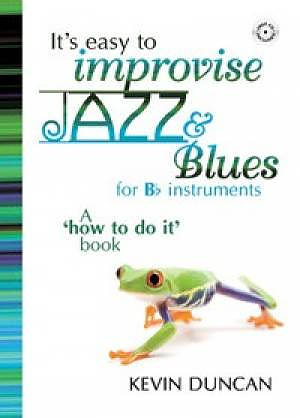 It's Easy To Improvise Jazz & Blues - Bb Instruments