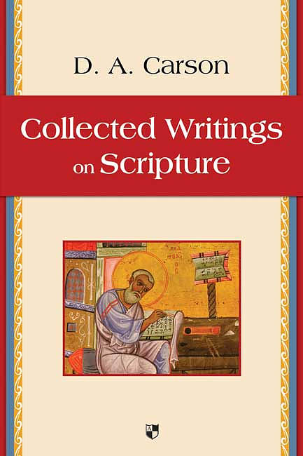 Collected Writings on Scripture