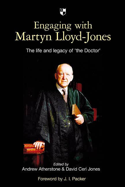 Engaging with Martyn Lloyd-Jones