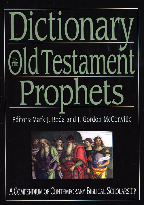 Dictionary of the Old Testament: Prophets