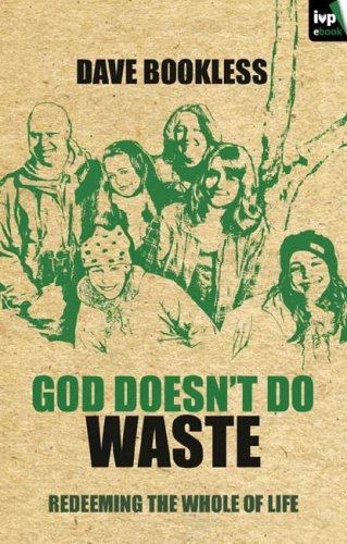 God Doesn't Do Waste