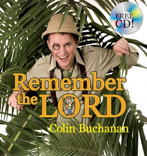 Remember the Lord