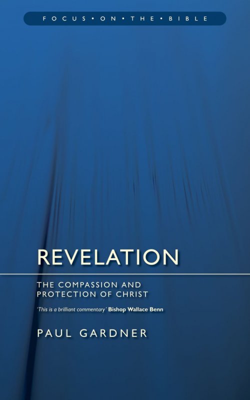 Revelation : Focus on the Bible