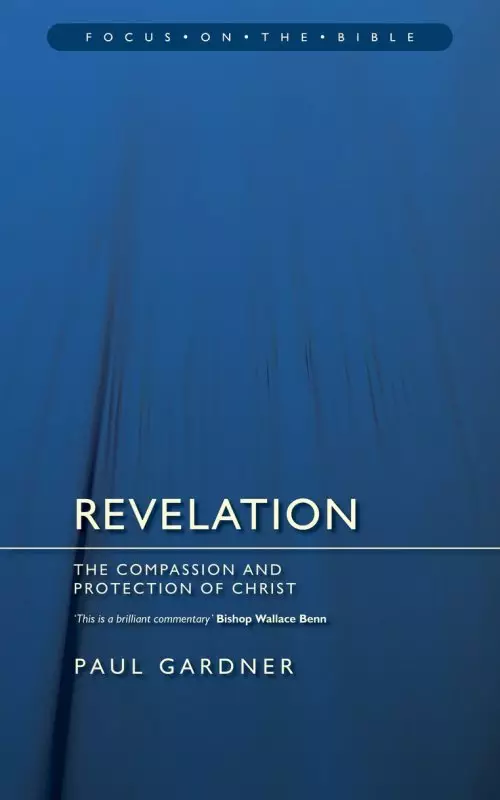 Revelation : Focus on the Bible