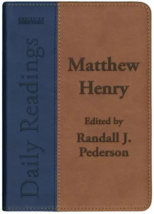 Matthew Henry Daily Readings