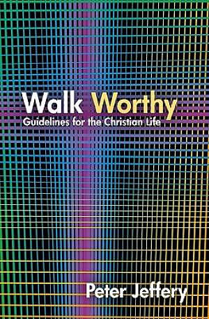 Walk Worthy 