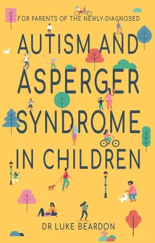 Autism and Asperger Syndrome in Childhood