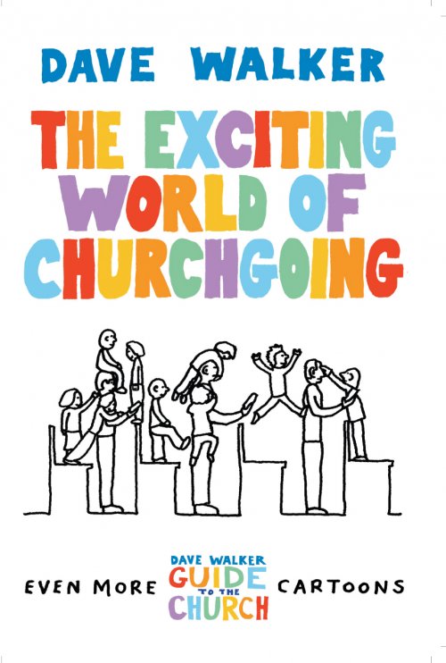 The Exciting World of Churchgoing