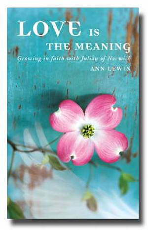 Love is the Meaning