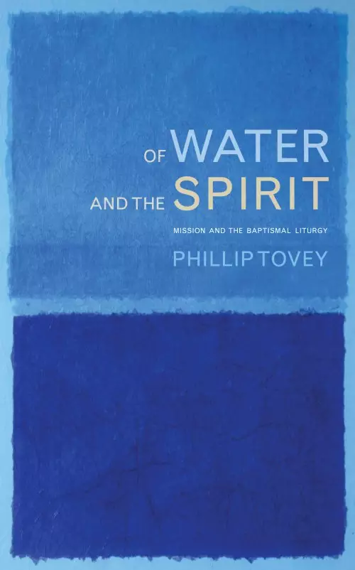 Of Water and the Spirit